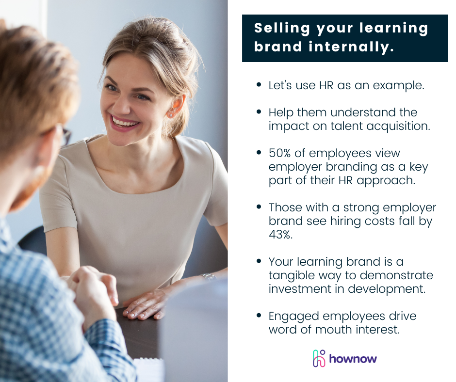 Selling your learning brand internally.